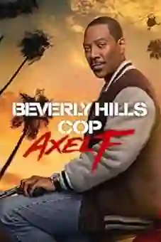 Beverly Hills Cop: Axel F 2024 On Soap2day