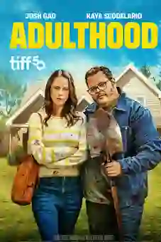 Adulthood 2025