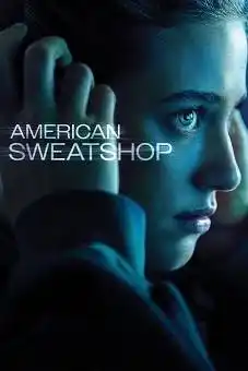 American Sweatshop 2025
