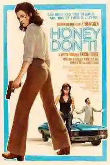 Honey Don’t! 2025 Honey Don’t! 2025