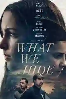 What We Hide 2025 What We Hide 2025
