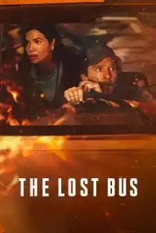 The Lost Bus 2025