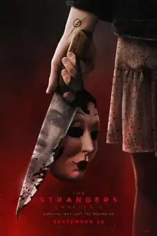 The Strangers Chapter 2 2025 The Strangers Chapter 2 2025