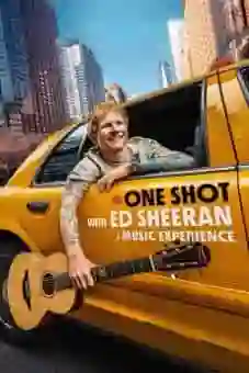 One Shot With Ed Sheeran 2025 latest