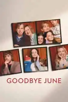 Goodbye June 2025 latest