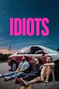 Idiots 2026 latest